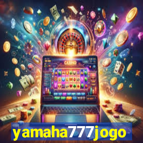 yamaha777jogo