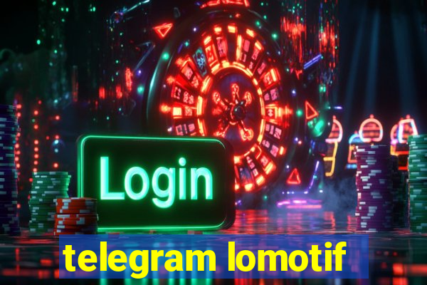 telegram lomotif