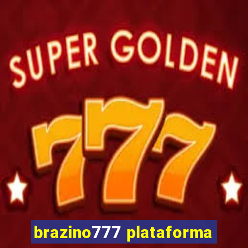 brazino777 plataforma