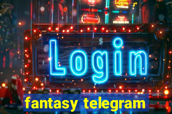 fantasy telegram