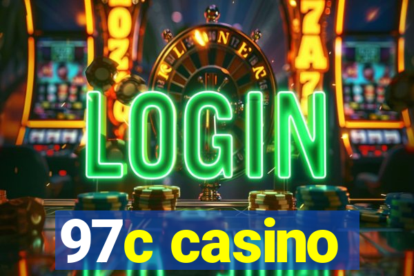 97c casino