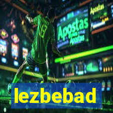 lezbebad