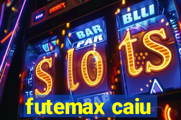 futemax caiu