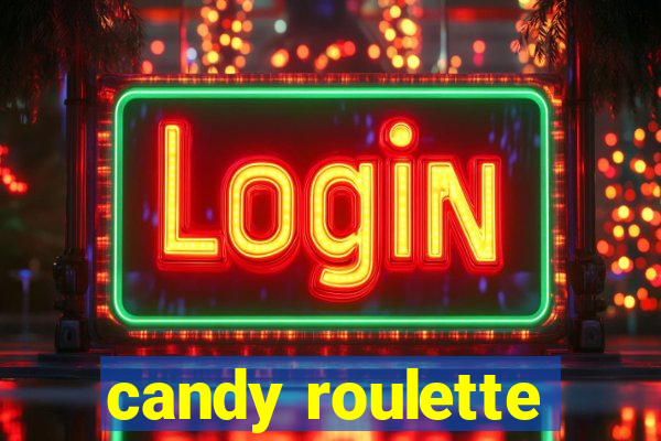 candy roulette