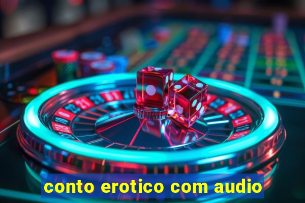 conto erotico com audio