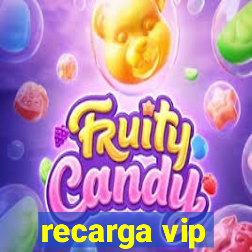 recarga vip