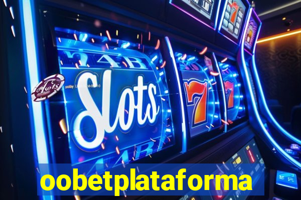 oobetplataforma