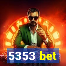 5353 bet