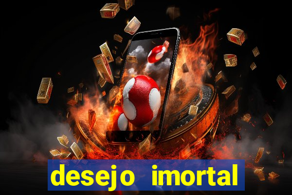 desejo imortal cifra simplificada gusttavo lima