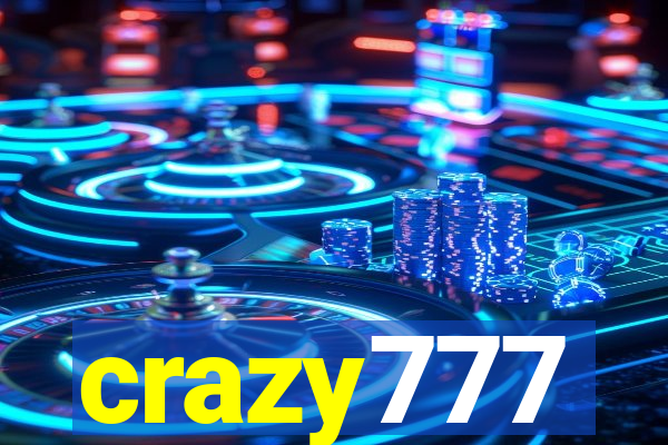 crazy777