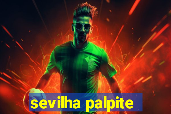 sevilha palpite