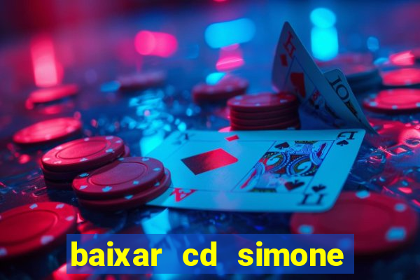 baixar cd simone mendes 2024