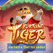 carteira fiel torcedor