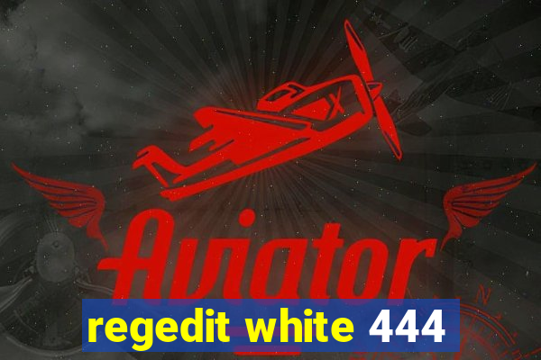 regedit white 444