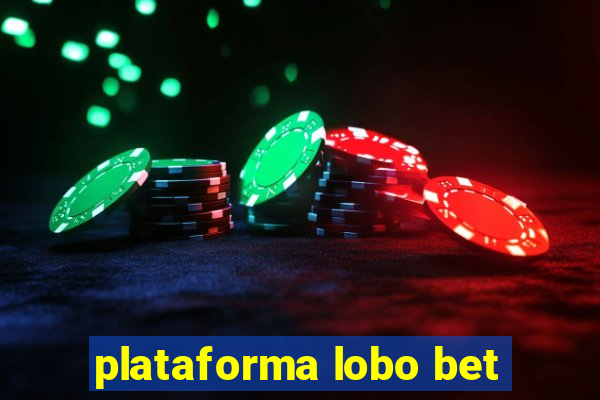 plataforma lobo bet