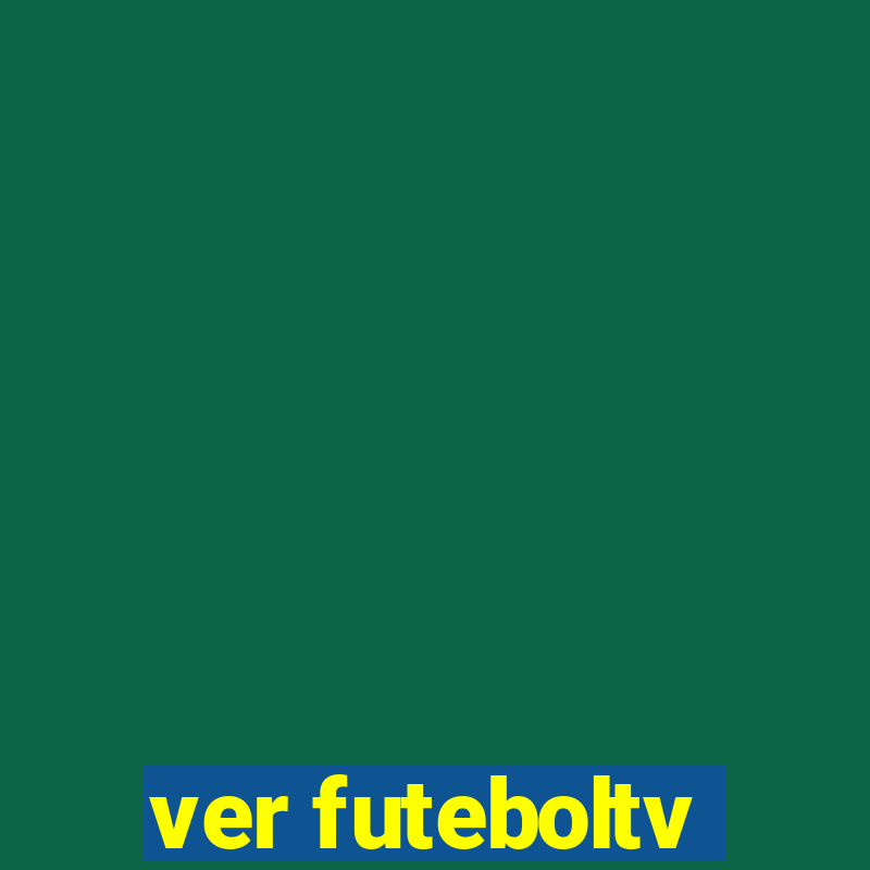 ver futeboltv