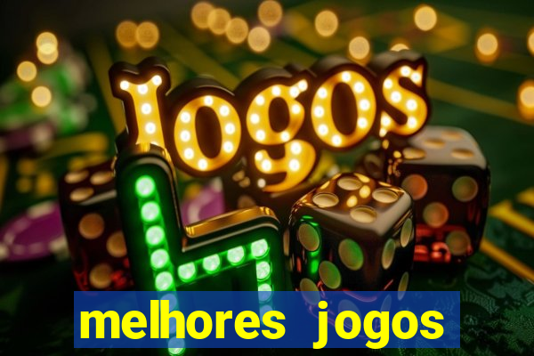 melhores jogos gratis para celular