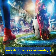 roda da fortuna na numerologia