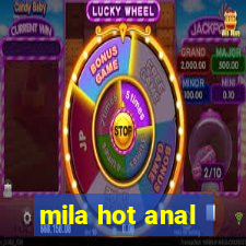 mila hot anal