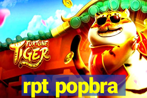 rpt popbra