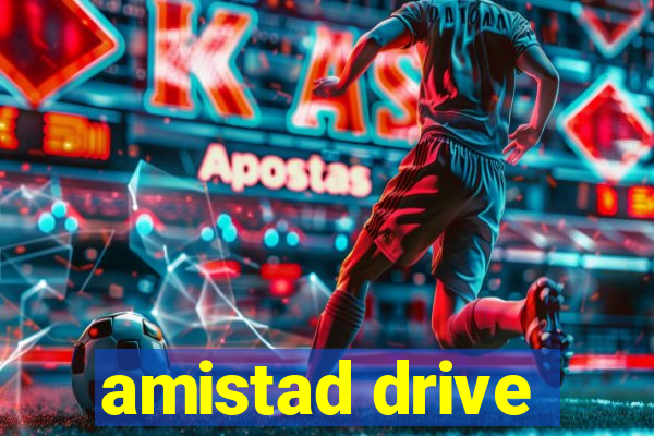 amistad drive