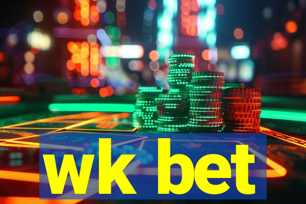 wk bet