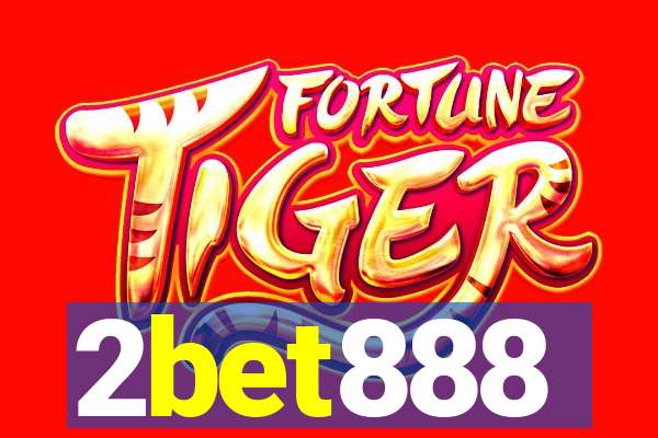 2bet888