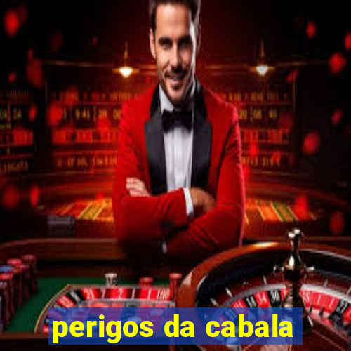 perigos da cabala