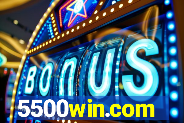 5500win.com