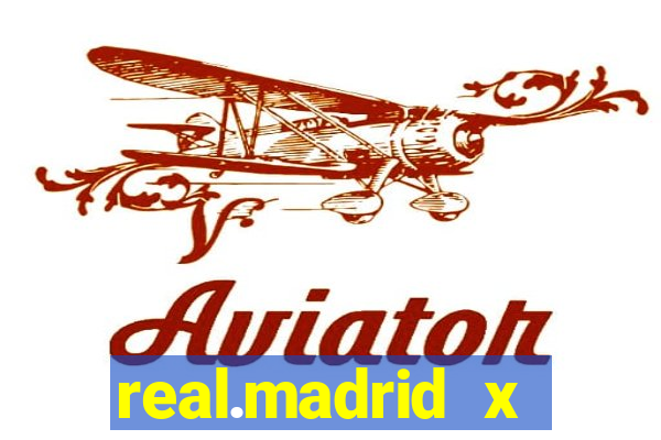 real.madrid x athletic bilbao