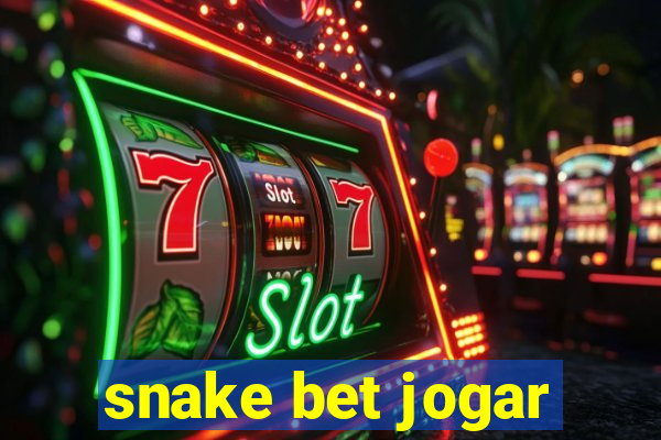 snake bet jogar