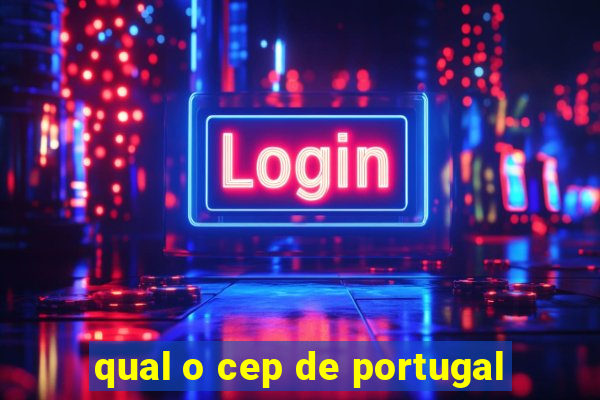 qual o cep de portugal