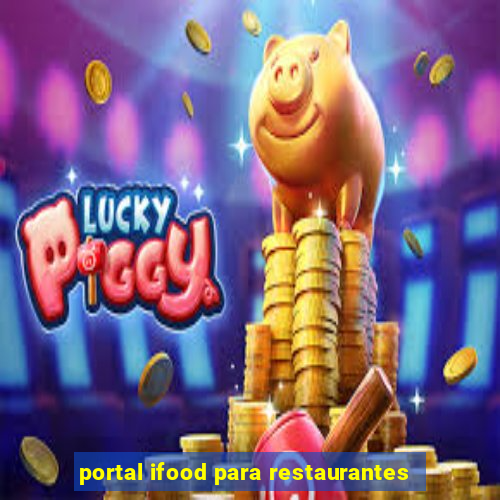 portal ifood para restaurantes