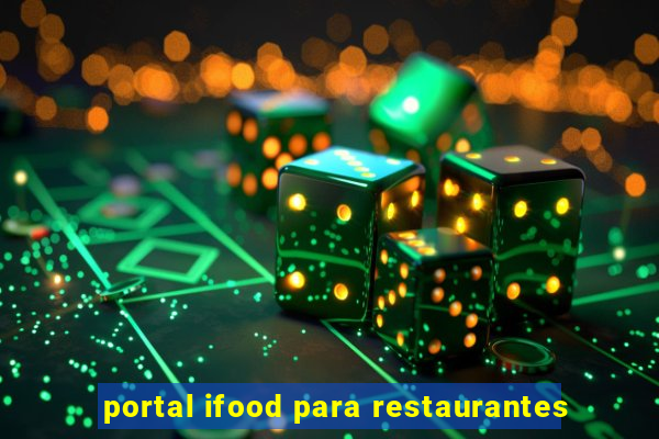 portal ifood para restaurantes