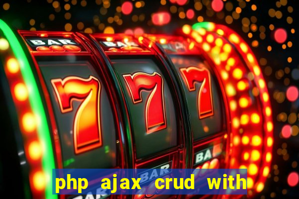 php ajax crud with datatables and bootstrap modals