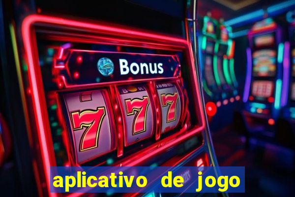 aplicativo de jogo que paga de verdade