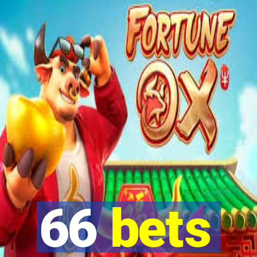 66 bets