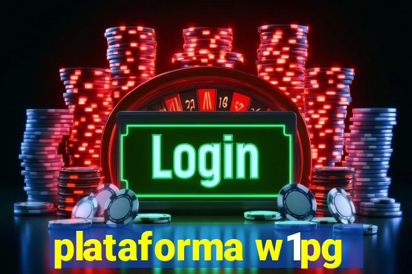 plataforma w1pg