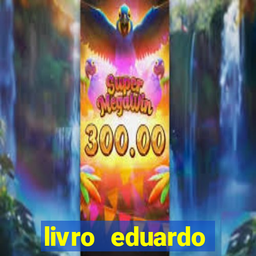 livro eduardo fortuna mercado financeiro