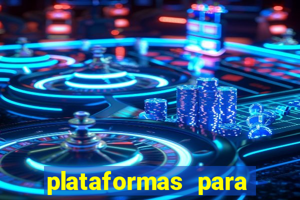 plataformas para jogar demo