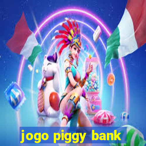 jogo piggy bank