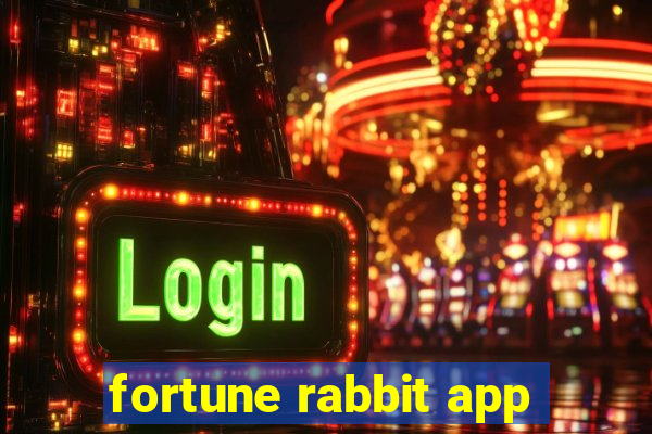 fortune rabbit app