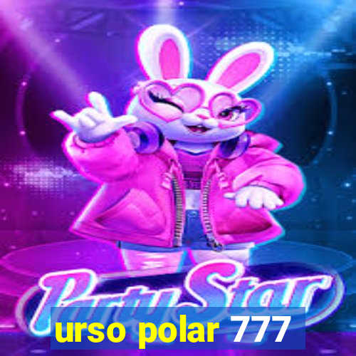 urso polar 777