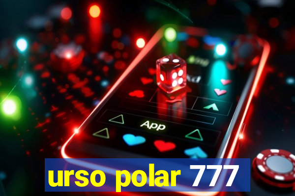 urso polar 777