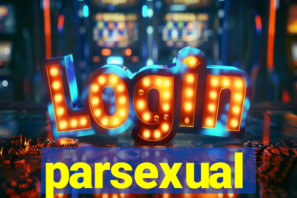 parsexual