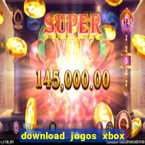 download jogos xbox 360 xex