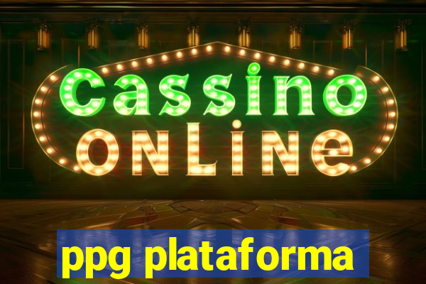 ppg plataforma