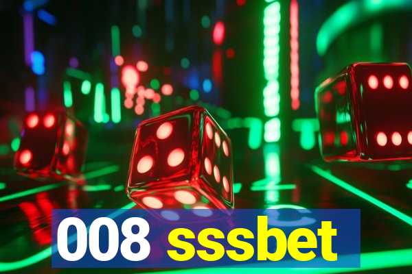 008 sssbet