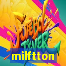 milftton