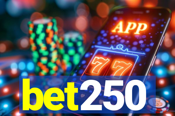 bet250